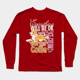 Everything will be ok - BC Red & Ice Cream Long Sleeve T-Shirt